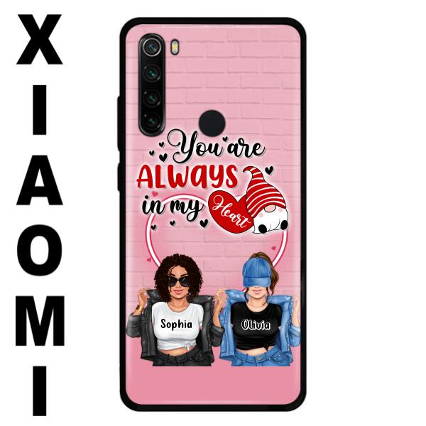 Custom Personalized Friends Phone Case - Best Gift For Friends - You're Always In My Heart - Case For Xiaomi/Huawei/Oppo