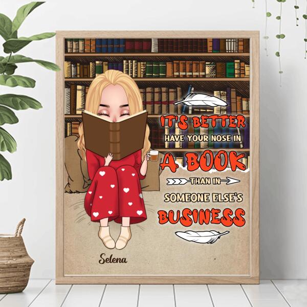 Personalized Reading Chibi Girl Poster - Gift Idea For Reading Lover - It's Better To Have Your Nose In A Book Than In Someone Else's Business