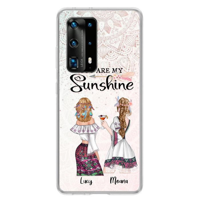 Custom Personalized Bohemian Friends Phone Case - Case For Huawei, Xiaomi & Oppo - You Are My Sunshine