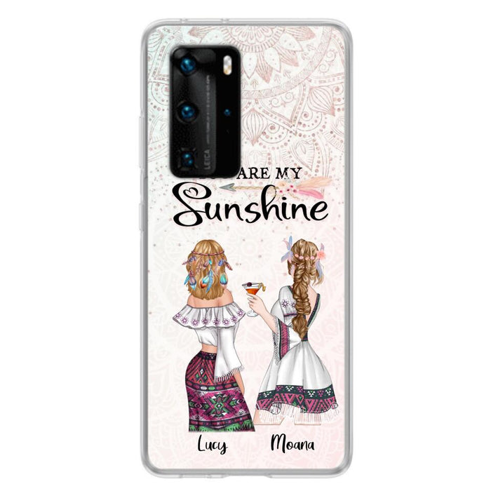 Custom Personalized Bohemian Friends Phone Case - Case For Huawei, Xiaomi & Oppo - You Are My Sunshine