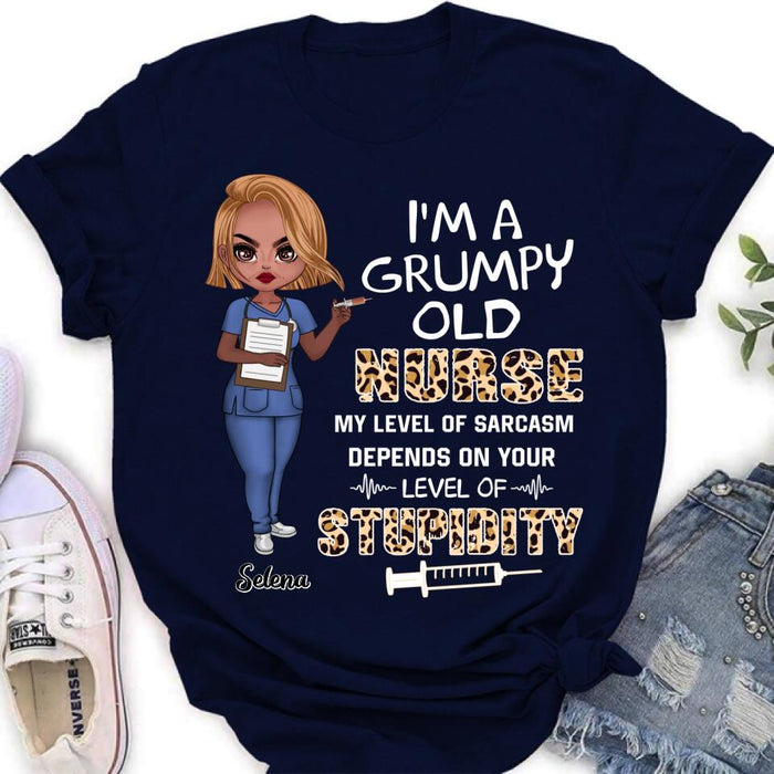 Personalized Grumpy Old Nurse Shirt/Pullover Hoodie - Gift Idea For Nurse - I'm A Grumpy Old Nurse