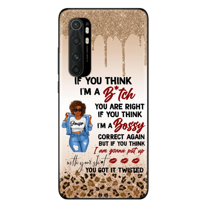 Custom Personalized Someone Called Me A Bitch Phone Case - Case For Xiaomi, Huawei and Oppo Models