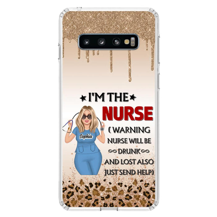 Custom Personalized Nurse Friend Phone Case - I'm The Nurse - Case For iPhone and Samsung