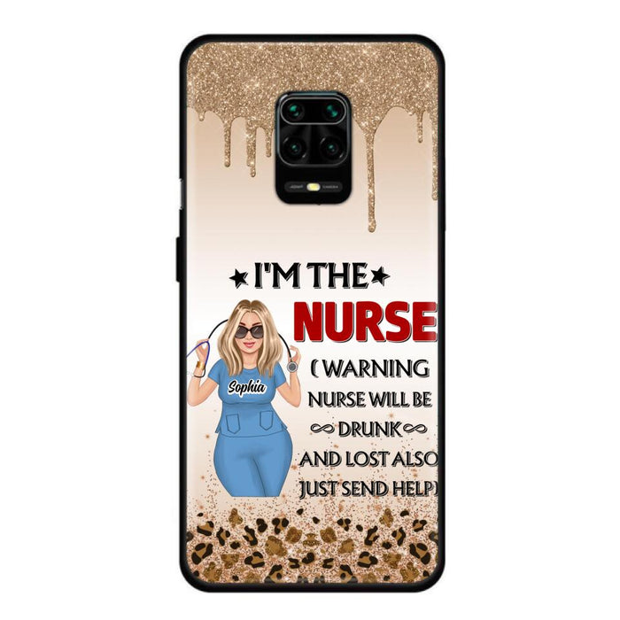 Custom Personalized Nurse Friend Phone Case - I'm The Nurse - Case For Xiaomi, Huawei And Oppo