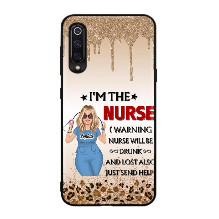 Custom Personalized Nurse Friend Phone Case - I'm The Nurse - Case For Xiaomi, Huawei And Oppo