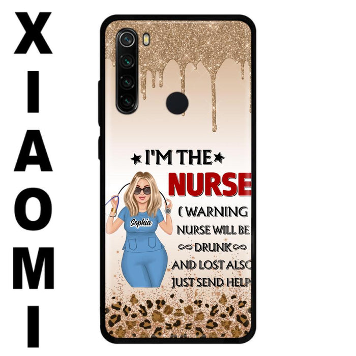 Custom Personalized Nurse Friend Phone Case - I'm The Nurse - Case For Xiaomi, Huawei And Oppo