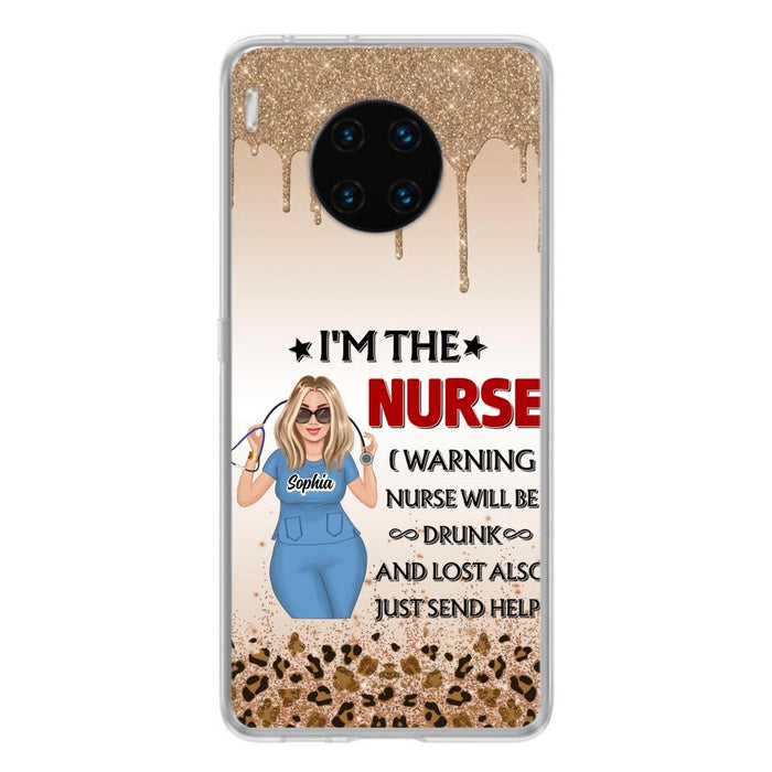 Custom Personalized Nurse Friend Phone Case - I'm The Nurse - Case For Xiaomi, Huawei And Oppo