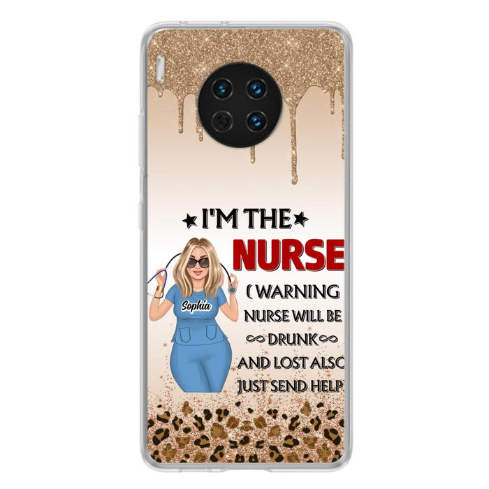 Custom Personalized Nurse Friend Phone Case - I'm The Nurse - Case For Xiaomi, Huawei And Oppo