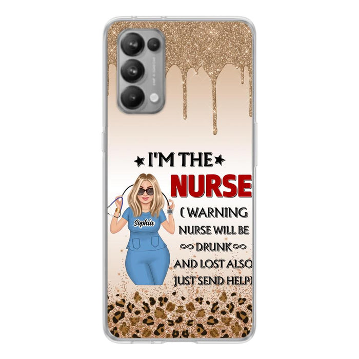 Custom Personalized Nurse Friend Phone Case - I'm The Nurse - Case For Xiaomi, Huawei And Oppo