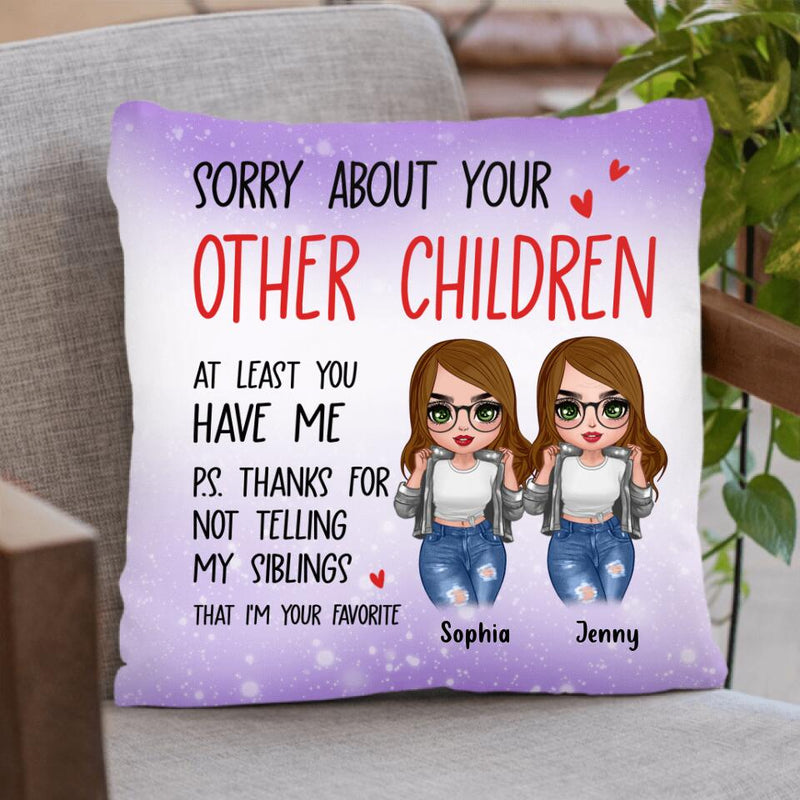 Personalized Favorite Child Mom Pillow Cover - Gift For Mother's Day - I'm Your Favorite