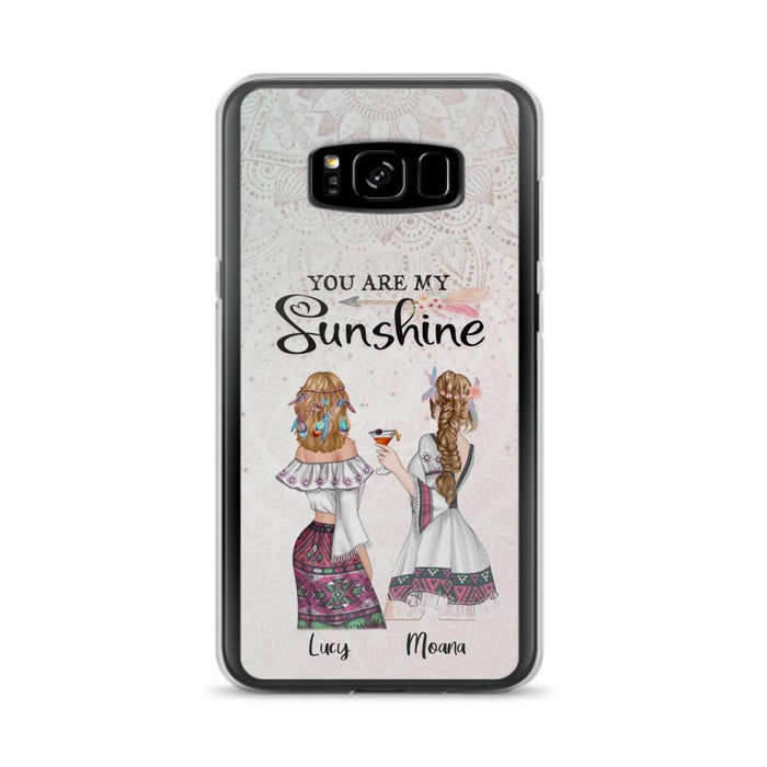 Custom Personalized Bohemian Friends Phone Case - Gift For Best Friends - iPhone & Samsung Case - You Are My Sunshine