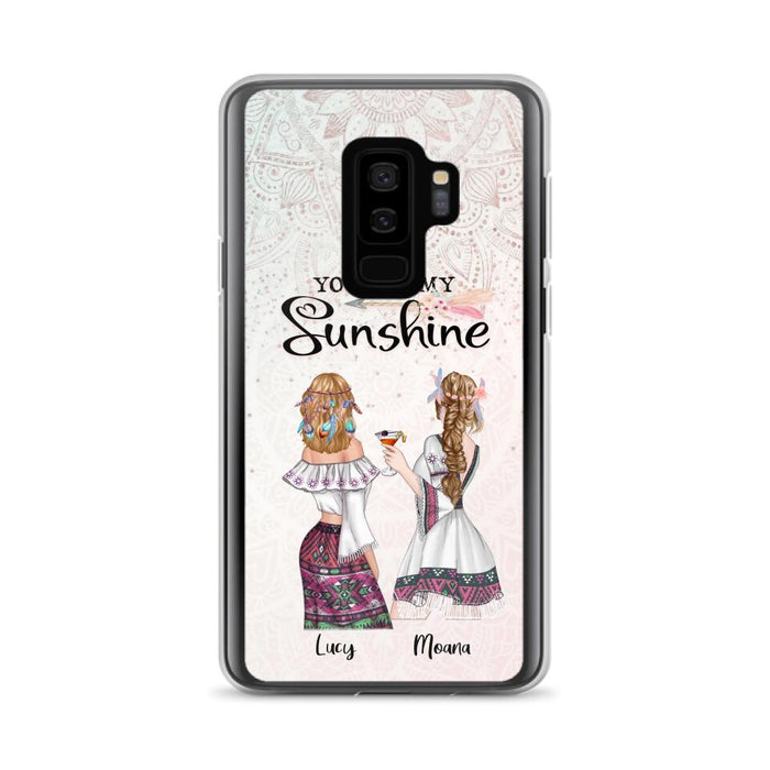 Custom Personalized Bohemian Friends Phone Case - Gift For Best Friends - iPhone & Samsung Case - You Are My Sunshine