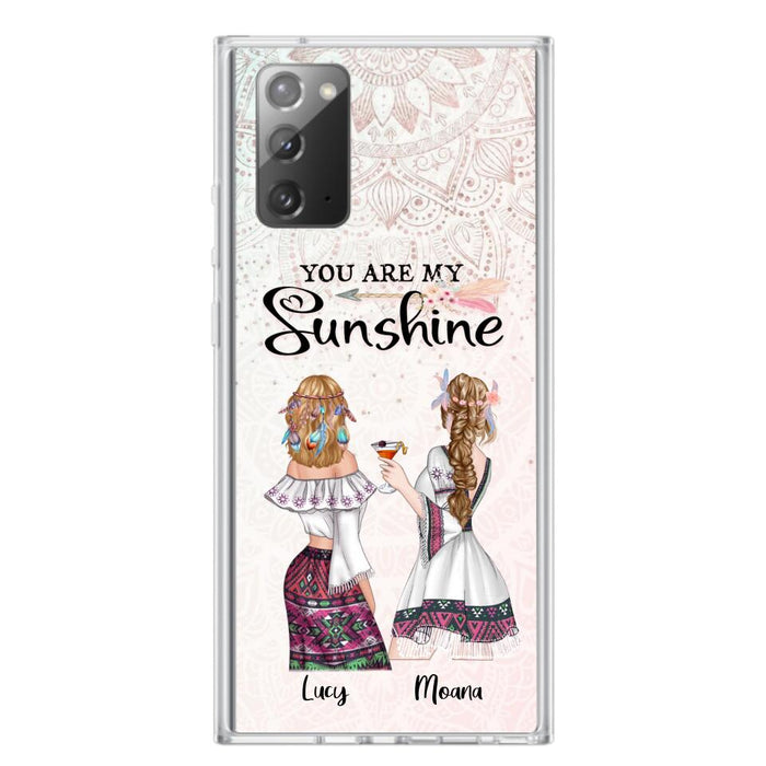 Custom Personalized Bohemian Friends Phone Case - Gift For Best Friends - iPhone & Samsung Case - You Are My Sunshine