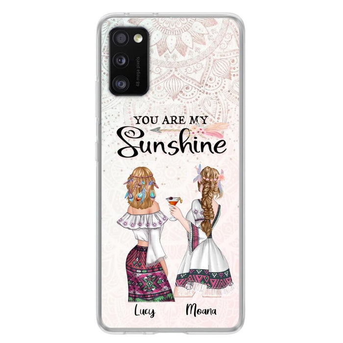 Custom Personalized Bohemian Friends Phone Case - Gift For Best Friends - iPhone & Samsung Case - You Are My Sunshine