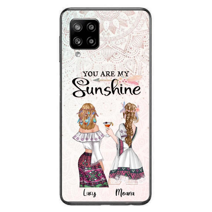 Custom Personalized Bohemian Friends Phone Case - Gift For Best Friends - iPhone & Samsung Case - You Are My Sunshine