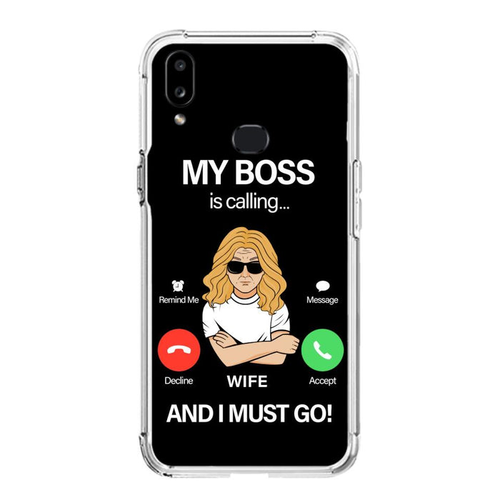 Custom Personalized Wife Phone Case - Gift for Couple - My Boss Is Calling And I Must Go - Case For iPhone/Samsung