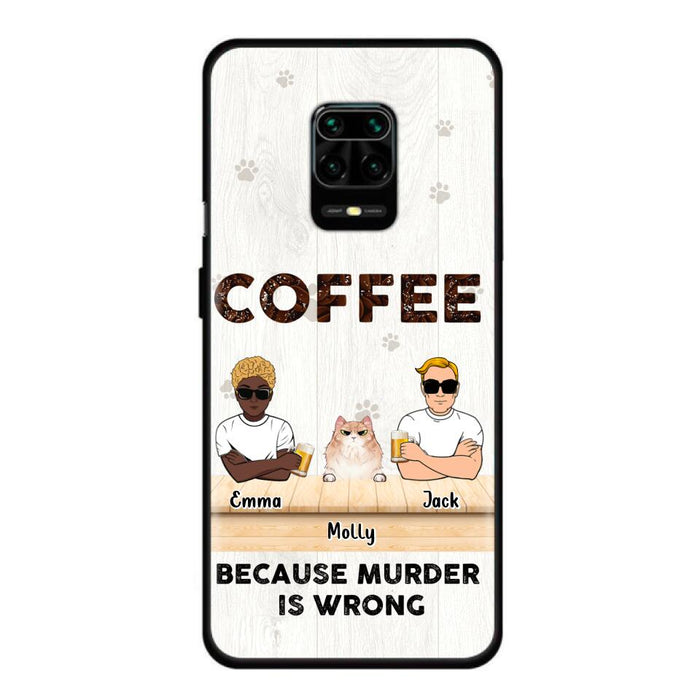 Custom Personalized Cat Phone Case - Gift Idea For Cat Lovers - Up to 6 Cats - Coffee Because Murder Is Wrong - Case For Xiaomi/Oppo/Huawei