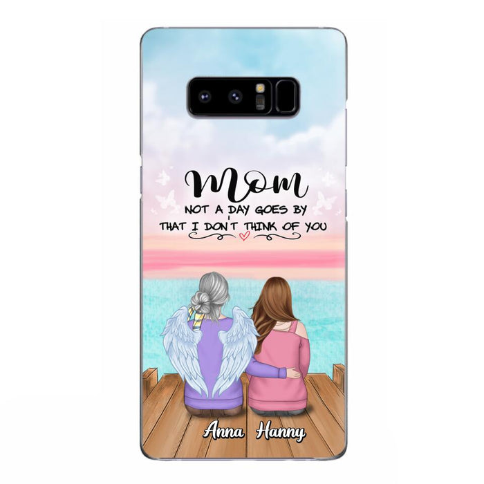 Custom Personalized Memorial Mom/ Dad Phone Case - Memorial Gift Idea - Not A Day Goes By That I Don't Think Of You - Case For iPhone And Samsung