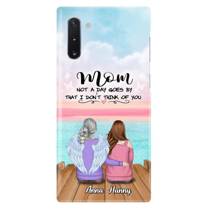 Custom Personalized Memorial Mom/ Dad Phone Case - Memorial Gift Idea - Not A Day Goes By That I Don't Think Of You - Case For iPhone And Samsung