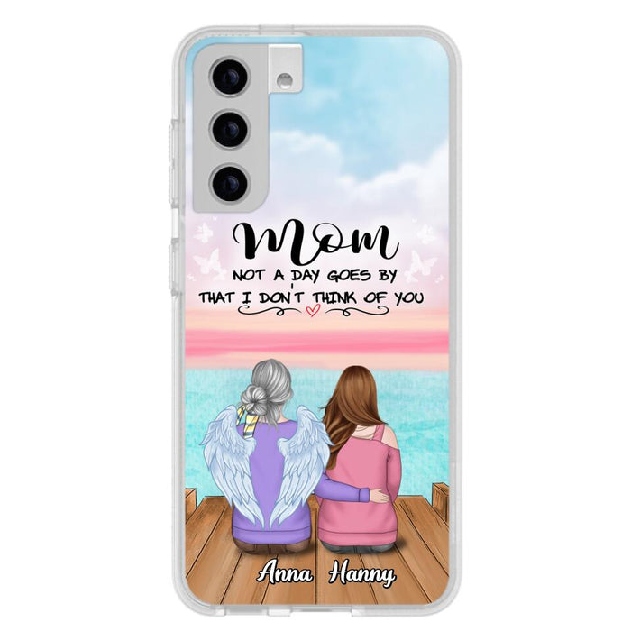 Custom Personalized Memorial Mom/ Dad Phone Case - Memorial Gift Idea - Not A Day Goes By That I Don't Think Of You - Case For iPhone And Samsung