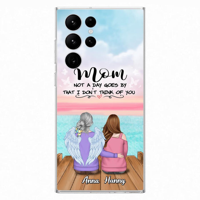 Custom Personalized Memorial Mom/ Dad Phone Case - Memorial Gift Idea - Not A Day Goes By That I Don't Think Of You - Case For iPhone And Samsung