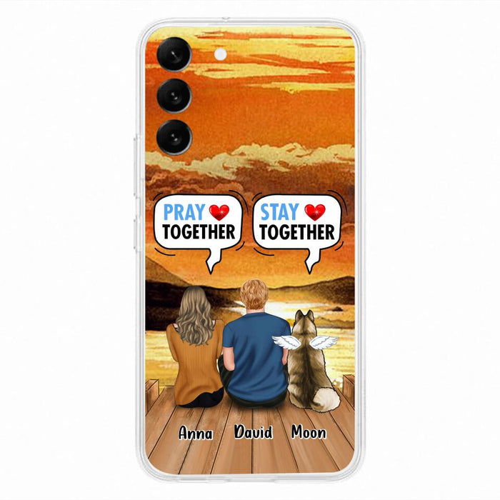 Custom Personalized Couple With Pet Phone Case - Couple With Upto 2 Pets - Gift Idea For Dog/Cat Lover - Pray Together Stay Together - Case For iPhone And Samsung