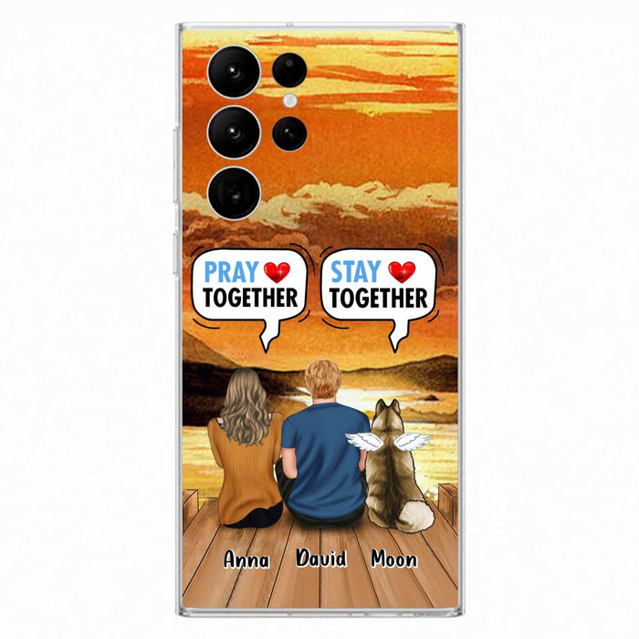 Custom Personalized Couple With Pet Phone Case - Couple With Upto 2 Pets - Gift Idea For Dog/Cat Lover - Pray Together Stay Together - Case For iPhone And Samsung