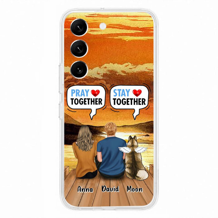 Custom Personalized Couple With Pet Phone Case - Couple With Upto 2 Pets - Gift Idea For Dog/Cat Lover - Pray Together Stay Together - Case For iPhone And Samsung