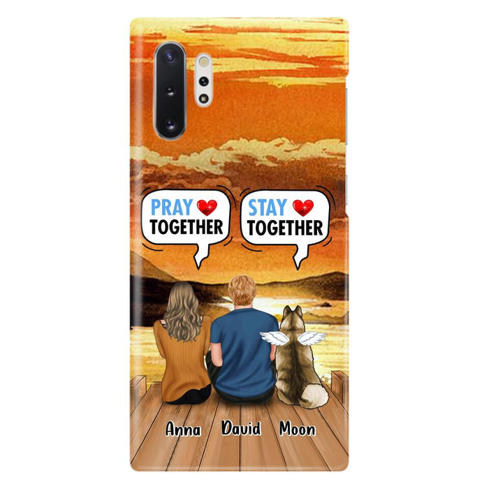 Custom Personalized Couple With Pet Phone Case - Couple With Upto 2 Pets - Gift Idea For Dog/Cat Lover - Pray Together Stay Together - Case For iPhone And Samsung