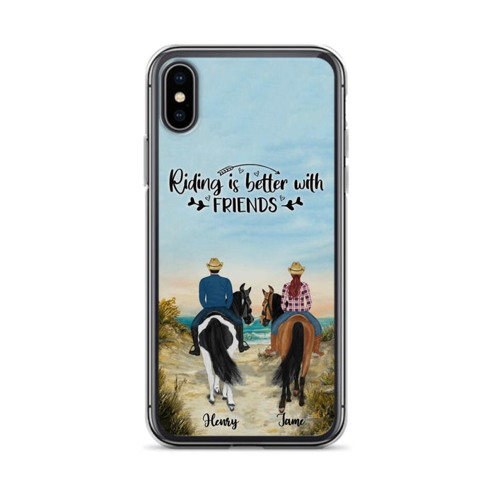 Custom Personalized Friend Riding Horse Phone Case - Best Gift For Horse Love -Riding Is Better With Friends - Case For iPhone And Samsung