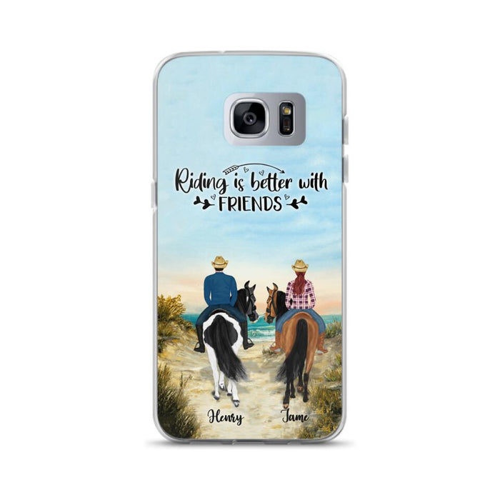 Custom Personalized Friend Riding Horse Phone Case - Best Gift For Horse Love -Riding Is Better With Friends - Case For iPhone And Samsung