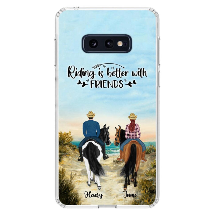 Custom Personalized Friend Riding Horse Phone Case - Best Gift For Horse Love -Riding Is Better With Friends - Case For iPhone And Samsung