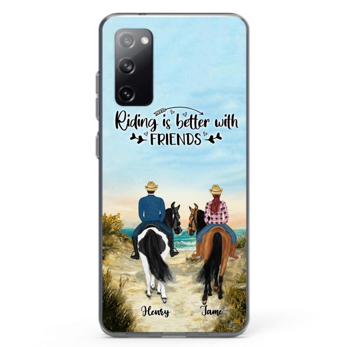 Custom Personalized Friend Riding Horse Phone Case - Best Gift For Horse Love -Riding Is Better With Friends - Case For iPhone And Samsung