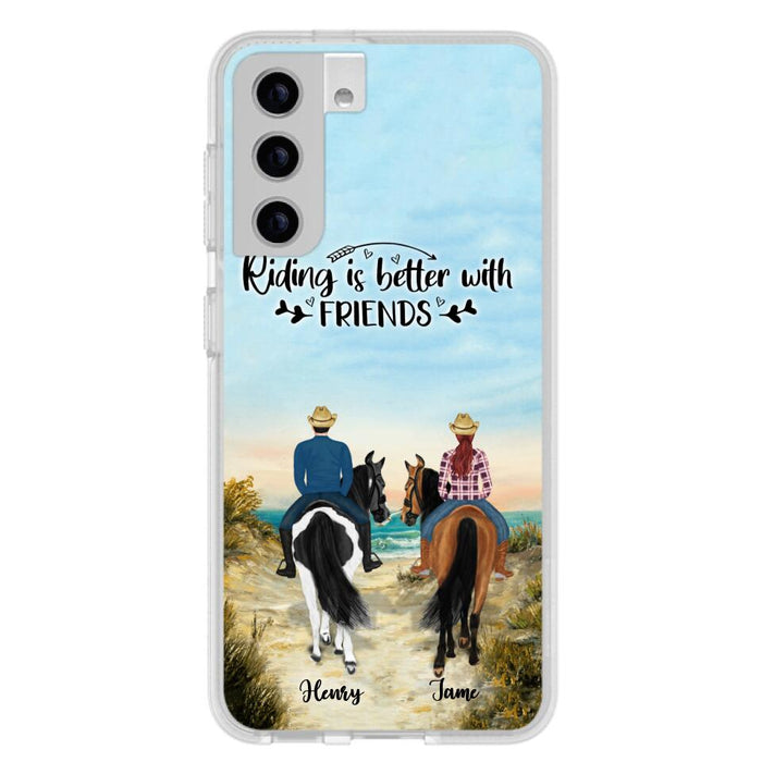 Custom Personalized Friend Riding Horse Phone Case - Best Gift For Horse Love -Riding Is Better With Friends - Case For iPhone And Samsung