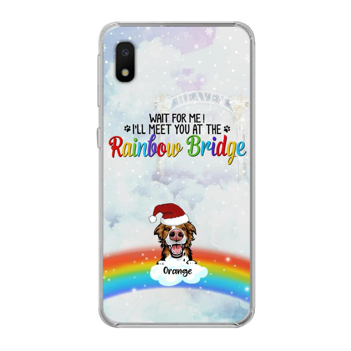 Custom Personalized Memorial Pets At Rainbow Bridge Phone Case - Upto 5 Pets - Memorial Gift For Dog Lovers/Cat Lovers - Wait For Me! I'll Meet You At The Rainbow Bridge - For iPhone And Samsung Phone Case