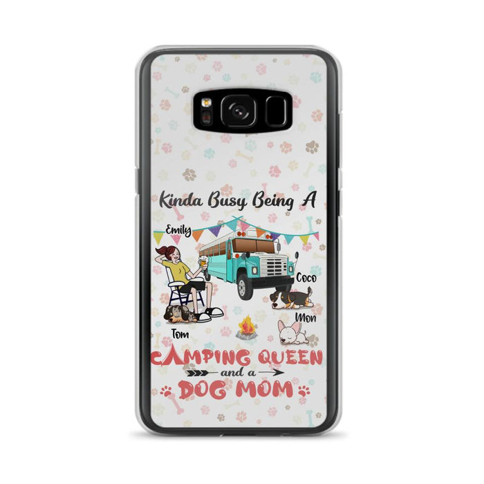 Custom Personalized Camping Queen Phone Case - Upto 3 Dogs - Gift Idea For Dog Lovers - Kinda Busy Being A Camping Queen And A Dog Mom - Case For iPhone/Samsung