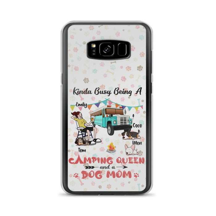 Custom Personalized Camping Queen Phone Case - Upto 3 Dogs - Gift Idea For Dog Lovers - Kinda Busy Being A Camping Queen And A Dog Mom - Case For iPhone/Samsung