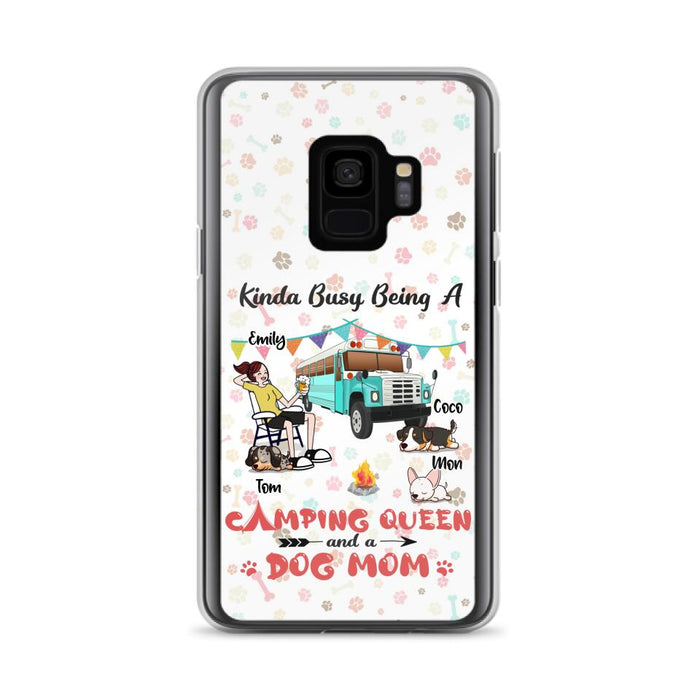 Custom Personalized Camping Queen Phone Case - Upto 3 Dogs - Gift Idea For Dog Lovers - Kinda Busy Being A Camping Queen And A Dog Mom - Case For iPhone/Samsung