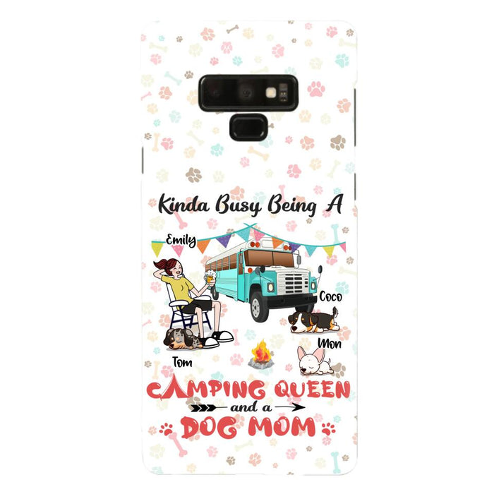 Custom Personalized Camping Queen Phone Case - Upto 3 Dogs - Gift Idea For Dog Lovers - Kinda Busy Being A Camping Queen And A Dog Mom - Case For iPhone/Samsung