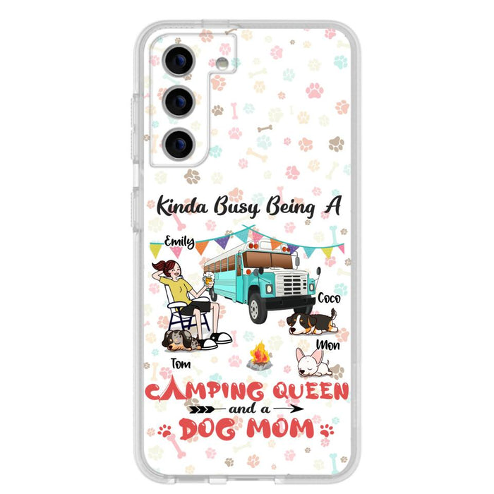 Custom Personalized Camping Queen Phone Case - Upto 3 Dogs - Gift Idea For Dog Lovers - Kinda Busy Being A Camping Queen And A Dog Mom - Case For iPhone/Samsung