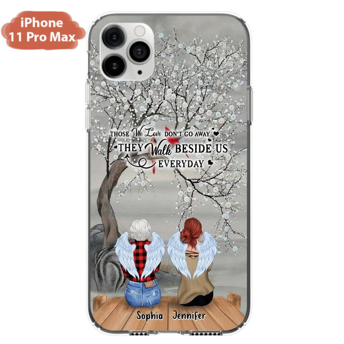 Custom Personalized Memorial Family Member Loss Phone Case - Up to 5 People - Memorial Gift Idea - Those We Love Don't Go Away - Case For iPhone And Samsung