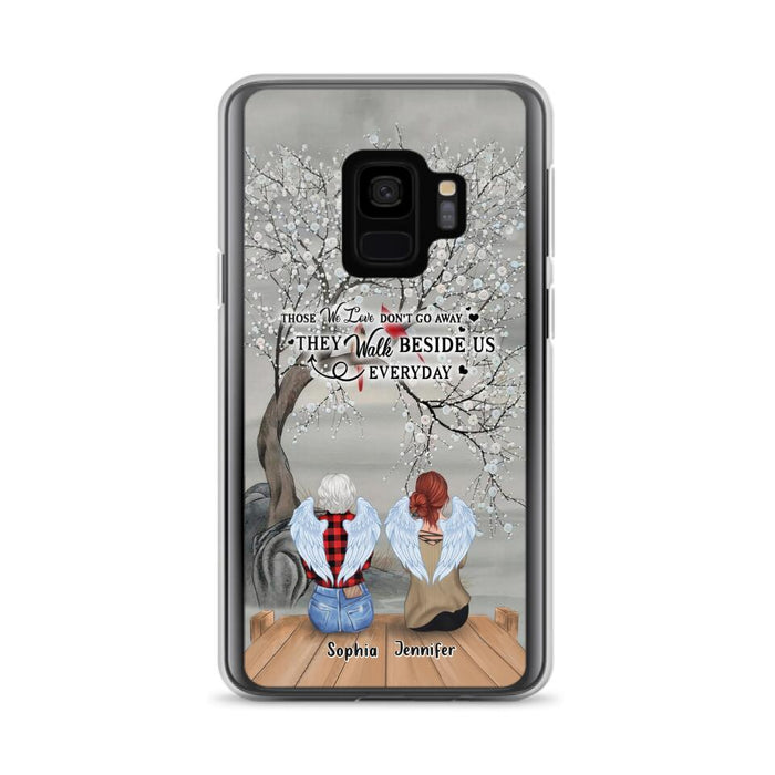 Custom Personalized Memorial Family Member Loss Phone Case - Up to 5 People - Memorial Gift Idea - Those We Love Don't Go Away - Case For iPhone And Samsung