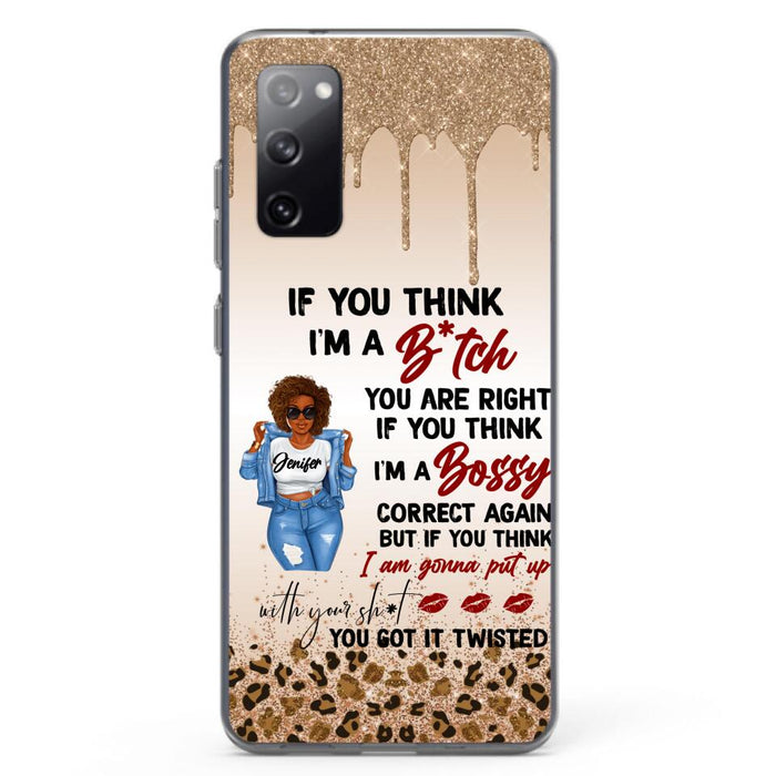 Custom Personalized Someone Called Me A Bitch Phone Case - Case For iPhone and Samsung Models