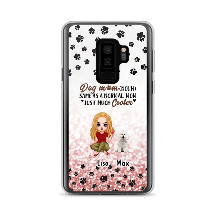 Custom Personalized Dog Mom Phone Case - Upto 6 Dogs - Best Gift For Dog Lover - Crazy Dog Mom - Case For iPhone/Samsung