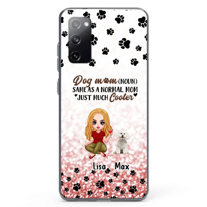 Custom Personalized Dog Mom Phone Case - Upto 6 Dogs - Best Gift For Dog Lover - Crazy Dog Mom - Case For iPhone/Samsung