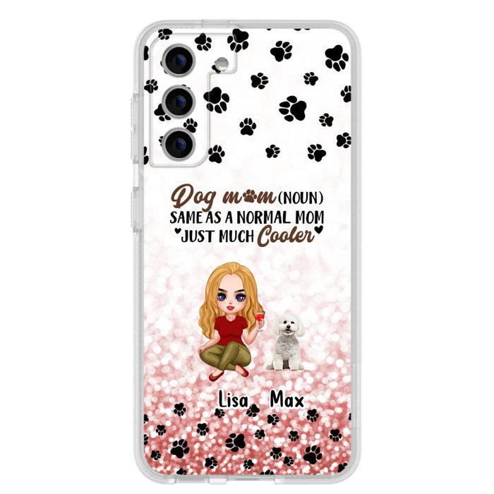 Custom Personalized Dog Mom Phone Case - Upto 6 Dogs - Best Gift For Dog Lover - Crazy Dog Mom - Case For iPhone/Samsung