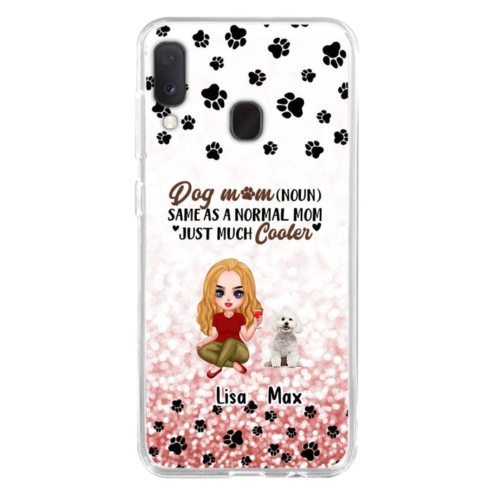 Custom Personalized Dog Mom Phone Case - Upto 6 Dogs - Best Gift For Dog Lover - Crazy Dog Mom - Case For iPhone/Samsung