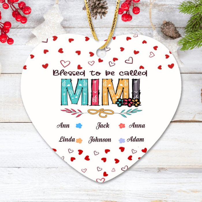 Custom Personalized Grandma Ornament -  Upto 6 Kids - Best Gift For Family - Blessed To Be Called Nana - R5OIKQ