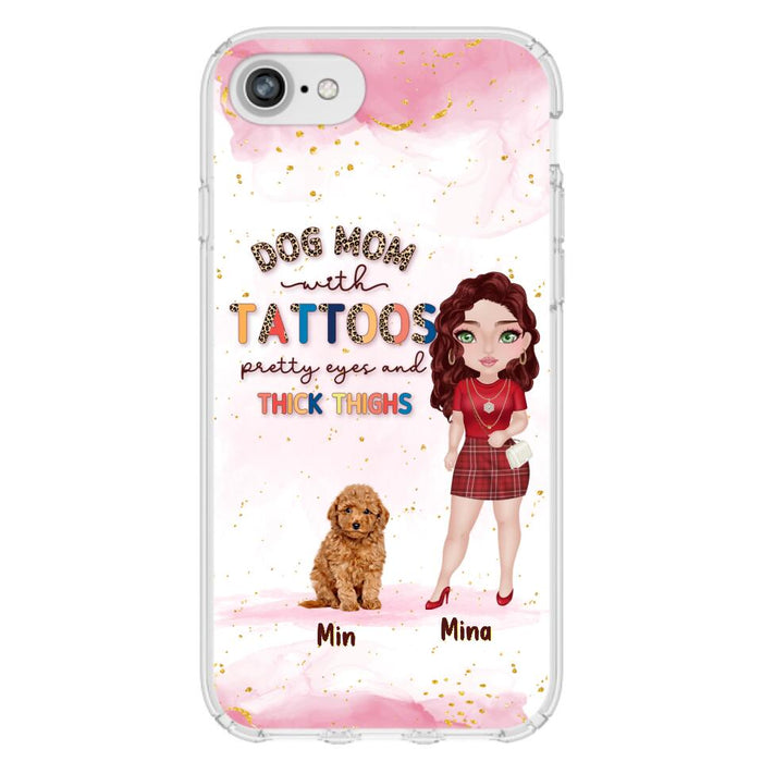 Custom Personalized Dog Mom Phone Case - Up to 5 Dogs - Best Gift Idea For Dog Lovers/Mother's Day - Dog Mom With Tattoos Pretty Eyes And Thick Thighs - Cases For iPhone And Samsung