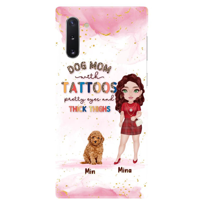 Custom Personalized Dog Mom Phone Case - Up to 5 Dogs - Best Gift Idea For Dog Lovers/Mother's Day - Dog Mom With Tattoos Pretty Eyes And Thick Thighs - Cases For iPhone And Samsung